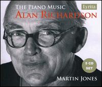 Alan Richardson: The Piano Music - Adrian Farmer (piano); Martin Jones (piano)