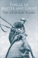 Alan Villiers: Voyager of the Winds