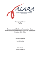 ALARA Monograph 3 Donors as stakeholders in Community-Based Participatory Action Research: Praxis as typology in framing their roles