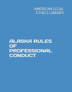 Alaska Rules of Professional Conduct