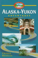 Alaska-Yukon Adventures