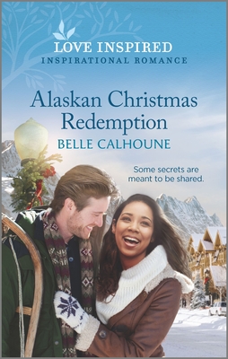 Alaskan Christmas Redemption - Calhoune, Belle