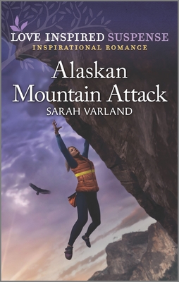 Alaskan Mountain Attack - Varland, Sarah