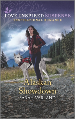 Alaskan Showdown - Varland, Sarah