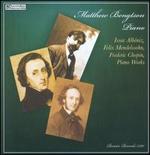 Albniz, Mendelssohn, Chopin: Piano Works