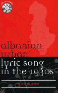 Albanian Urban Lyric Song in the 1930s