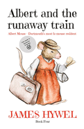 Albert and the runaway train