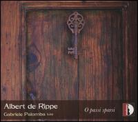 Albert de Rippe: O passi sparsi - Gabriele Palomba (lute)