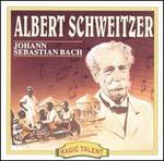 Albert Schweitzer Plays Johan Sebastian Bach