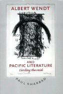Albert Wendt and Pacific Literature