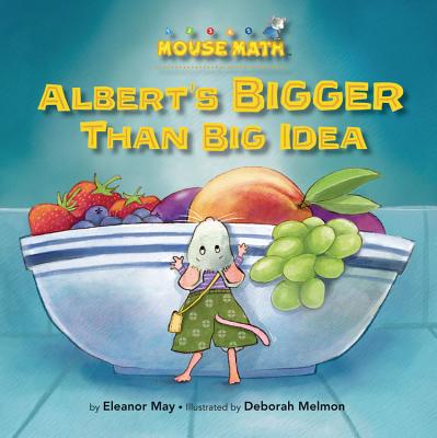 Albert's Bigger Than Big Idea - May, Eleanor