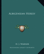 Albigensian Heresy