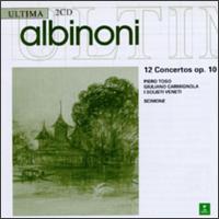 Albinoni: 12 Concertos, Op. 10 - Giuliano Carmignola (violin); I Solisti Veneti; Piero Toso (violin); Claudio Scimone (conductor)