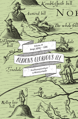 Albion's Glorious Ile: Northamptonshyre to Westmorlande - Avery, Anne Louise (Editor)