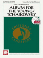 Album for the Young - Tchaikovsky, Peter Ilyich
