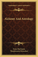 Alchemy And Astrology
