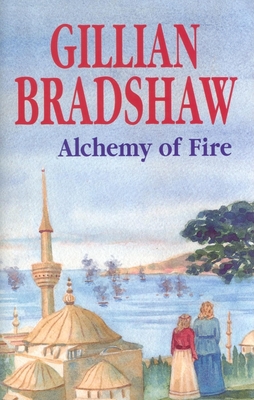 Alchemy of Fire - Bradshaw, Gillian