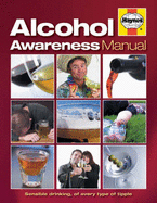 Alcohol Awareness Manual - Tudhope, Gaylin