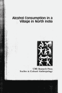 Alcohol consumption in a village in North India