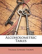 Alcoholometric Tables