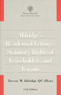 Aldridge's Residential Lettings: Statutory Rights of Leaseholders and Tenants