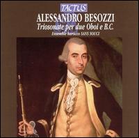 Alessandro Besozzi: Triosonate per due Oboi B.C. - Ensemble Barocco Sans Souci; Ruggero Vartolo (baroque oboe)