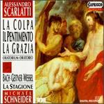 Alessandro Scarlatti: La Colpa, Il Pentimento, La Grazia - Kai Wessel (alto); La Stagione Orchestra; Mechthild Bach (soprano); Petra Geitner (soprano); Michael Schneider (conductor)