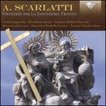 Alessandro Scarlatti: Oratorio per La Santissimi  Trint