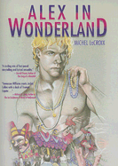 Alex in Wonderland - LaCroix, Michel