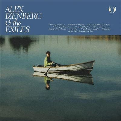 Alex Izenberg & the Exiles - Alex Izenberg