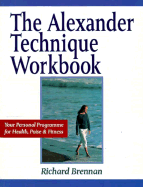 Alexander Technique Workbook