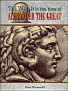 Alexander the Great - MacDonald, Fiona