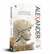 Alexander : The Great