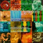 Alexander von Zemlinsky: Lyric Symphony; 6 Lieder