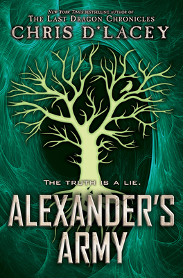 Alexander's Army (Ufiles, Book 2): Volume 2 - D'Lacey, Chris