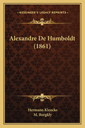 Alexandre de Humboldt (1861)