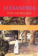 Alexandria Fata Morgana - Sartorius, Joachim