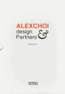Alexchoi Design & Partners Collections