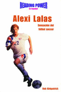 Alexi Lalas: Sensacin del Ftbol Soccer (Soccer Sensation) - Kirkpatrick, Rob