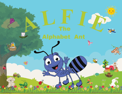 Alfie the Alphabet Ant