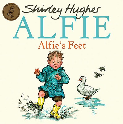 Alfie's Feet - Hughes, Shirley