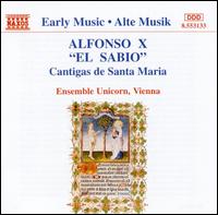 Alfonso X "El Sabio": Cantigas de Santa Maria - Ensemble Unicorn