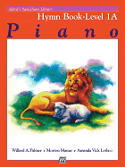 Alfreds Basic Piano Library Hymn Book 1A