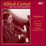 Alfred Cortot: The Late Recordings, Vol. 4