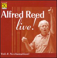Alfred Reed Live!, Vol. 4: Acclamation! - Otonowa Wind Symphonica; Senzoku Gakuen Symphonic Wind Orchestra; Shin-ichi Iwamoto (saxophone)