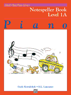 Alfred?s Basic Piano Library Notespeller Book 1A