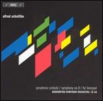 Alfred Schnittke: Symphonic Prelude; Symphony No. 8; For Liverpool