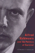 Alfred Valdmanis & the Politic