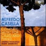 Alfredo Casella: Complete Music for Cello and Piano