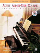 Alfred's Basic Adult All-In-One Course, Bk 1: Lesson * Theory * Technic, Comb Bound Book & CD